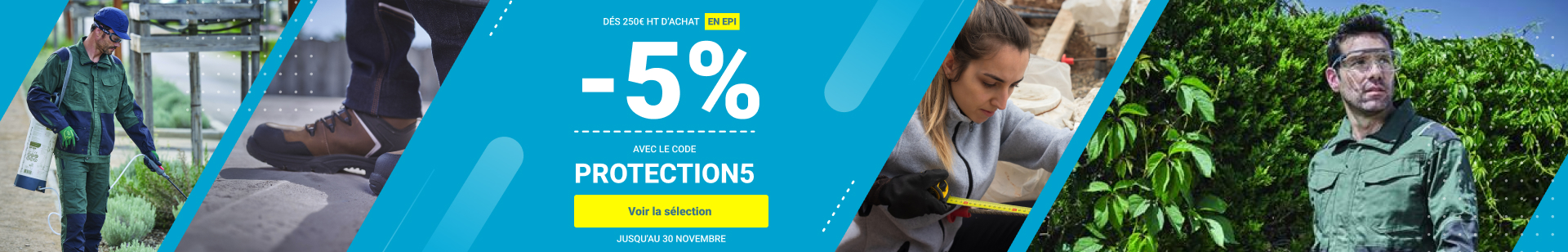 5% de remise dès 250€ HT d'achat en EPI